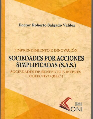 SOCIEDADES DE BENEFICIO E INTERES COLECTIVO (B.IC.)