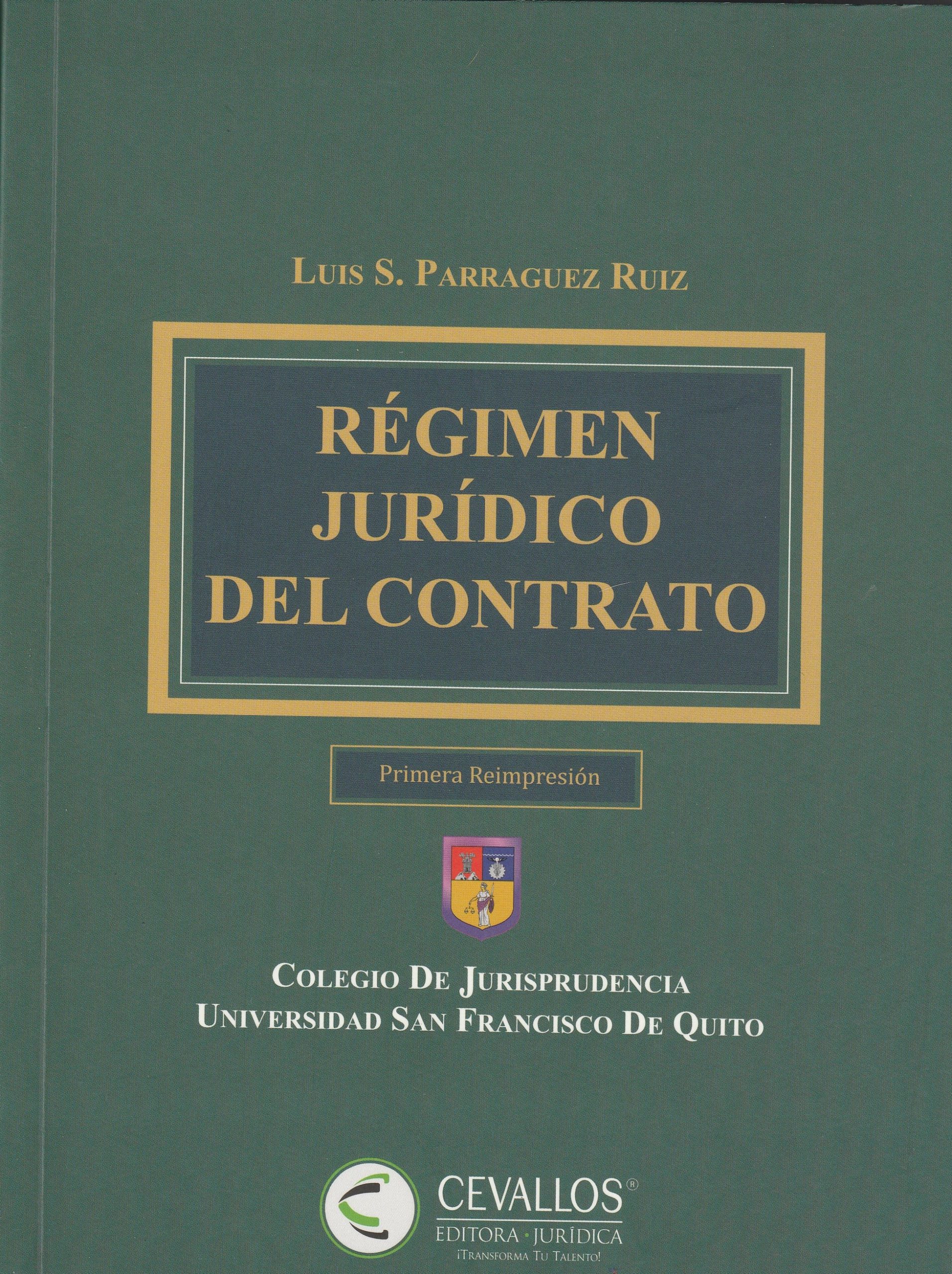 Régimen Jurídico Del Contrato Librería Jurídica Oni 1902