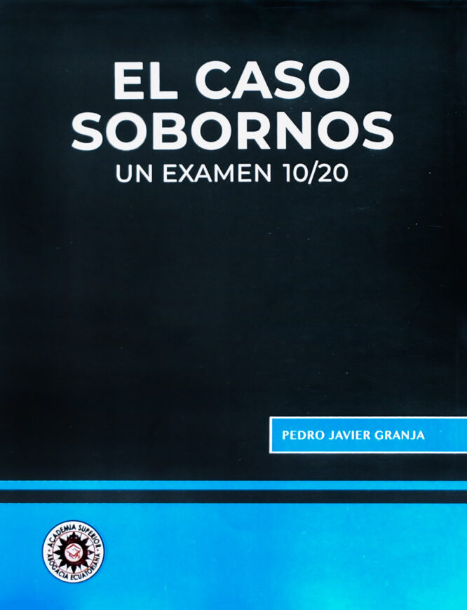 El Caso Sobornos