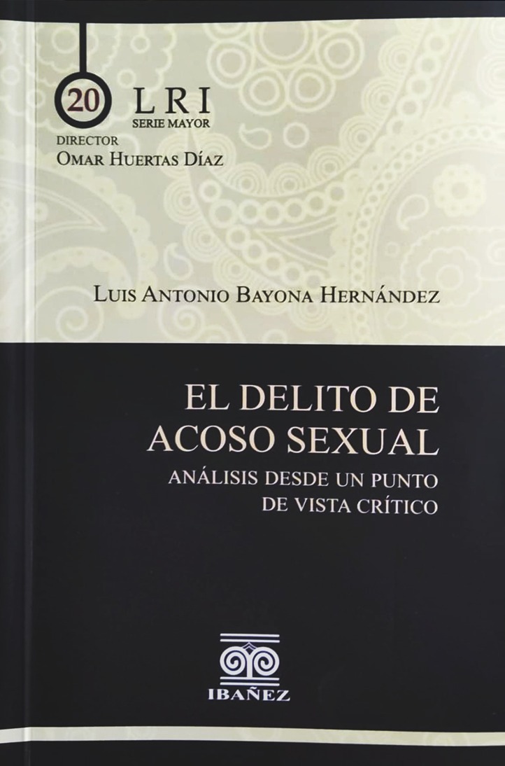 El Delito De Acoso Sexual Análisis Desde Un Punto De Vsta Crítico 4309