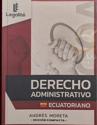 Derecho administrativo ecuatoriano | Edición compacta - Pasta suave