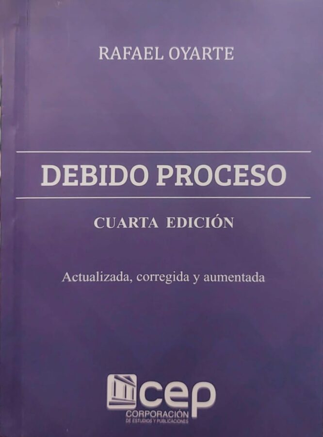 Debido proceso | Cuarta edición - Actualizada, corregida y aumentada