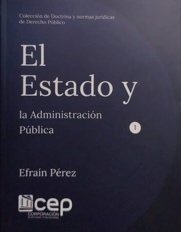 El Estado y la Administración Pública