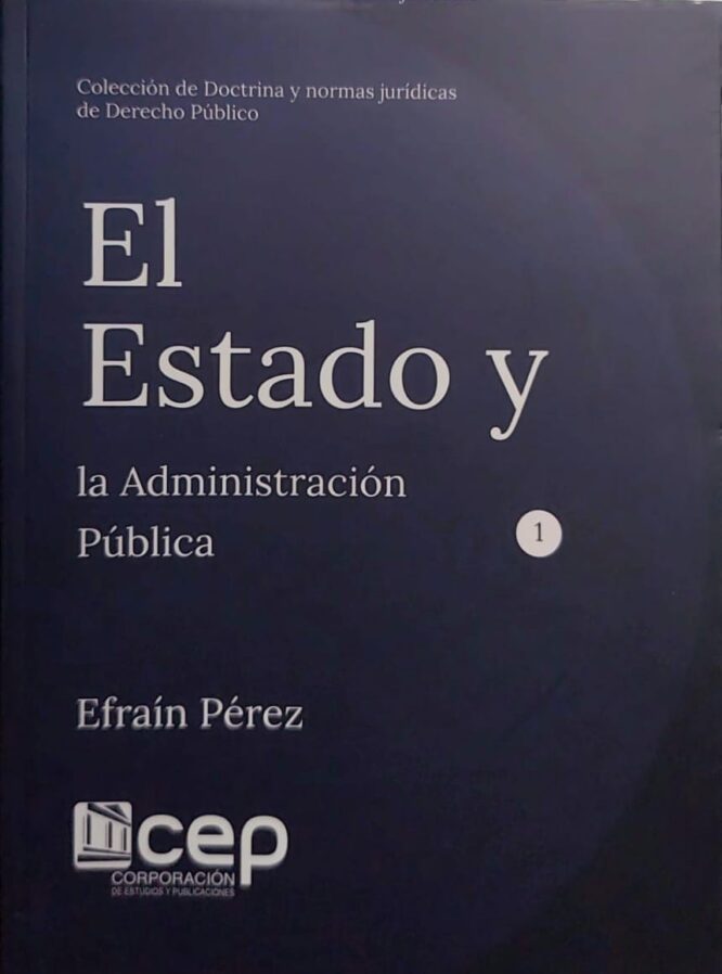 El Estado y la Administración Pública