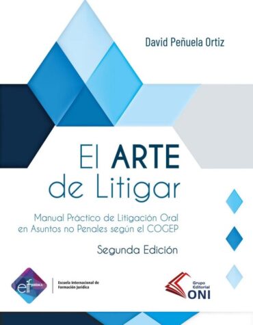 El Arte de Litigar | Segunda Edición