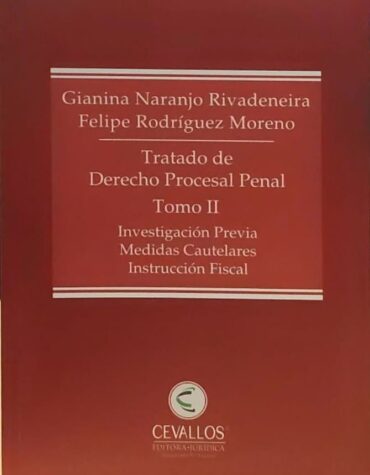 Tratado de Derecho Procesal Penal - Tomo II