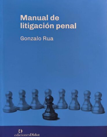 Manual de litigación penal