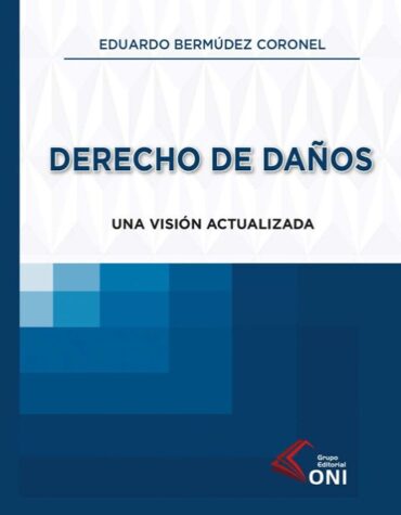 Derecho de daños | Una visión actualizada