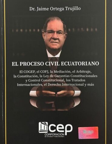 El proceso civil ecuatoriano