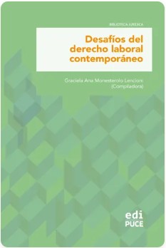 Desafíos del derecho laboral contemporáneo, Memorias Congreso Internacional de Derecho Laboral