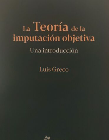 La Teoría de la imputación objetiva