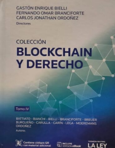 Colección Blockchain y Derecho, Tomo IV
