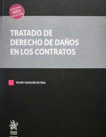 Tratado de derecho de daños en los contratos